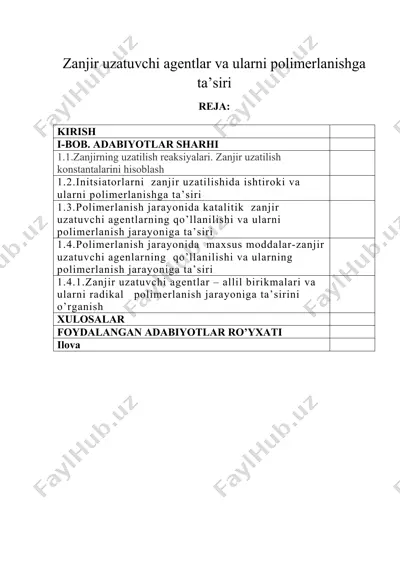 zanjir uzatuvchi agentlar va ularni polimerlanishga ta’siri — DOC