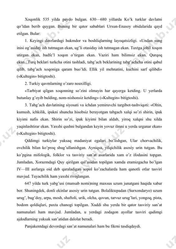 ) uzum urug’, bug’doy, arpa, mosh, shaftoli, urik, olcha, qovun, tarvuz urug’lari, yongoq, pista, bodom qoldiqlari, paxta chanogi topilgan. xuddi shu yerda bir qator tasviriy san’at namunalari ham mavjud. jumladan, u yerdagi zodagon ayollar tasvi​ri qadimgi ajdodlarning yuksak san’atidan dalolat beradi. panjakentdagi devordagi san’at namunalari ham bu fikrni tasdiqdaydi. ajinatepa (surxondaryo)dan topilgan xaykallar esa xaykaltaroshlikning yuksaq darajada rivojlanganligidan dalolatdir. ayniqsa, ayritomdagi (termiz yaqinida) budda ibodatxonasi xarobalaridan topilgan musiqachilarning toshdan yasalgan xaykalchalari bu fikrni quvvatlaydi. unda uch musiqachi ayol tasvirlangan. bu ayni paytda musiqa san’atining rivojidan xam dalolatdir. savdoning alohida mavqei haqida ham to’xtash joyiz. zero, turkiylar muxim savdo yo’llarining ustida edi. bu holat bir qancha xalqlar madaniyatining bir-birlariga ta’sir ko’rsatishiga ham omil bo’ldi. birgina, «avesto»da xam turqiy, xam eroniy xalqlar dunyoqarashi, urf-odatlari, yashash tarzlariga oid ma’lumotlarninguchrashi tasodifiy emas. savdo aloqalarining qengayishi turli tillar va yozuvlarningxam qengtarqalishiga sabab buldi. oromiy va yunon yozuvlari iste’molda edi. oromiy yozuvi asosida shaqllangan~ su?d va …
