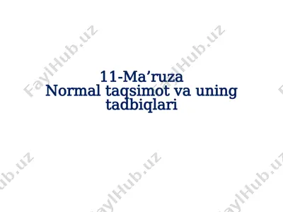 normal taqsimot va uning tadbiqlari — PPTX