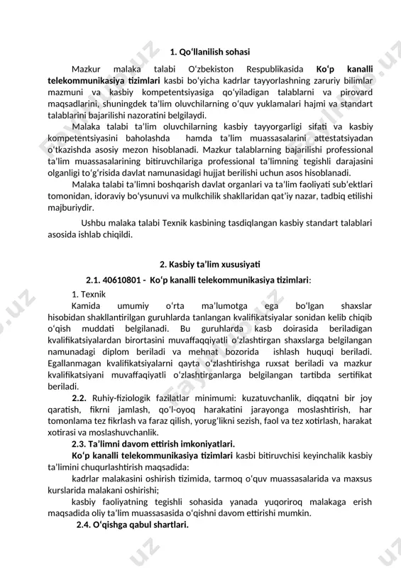 ishlay olish; uk-3. o‘zining kasbiy malakasini va shaxsiy kamolotini takomillashtirib borish; uk-4. jamoada va ma’lum vazifani bajarishga yo‘naltirilgan guruhda ishlash, hamkasblar, rahbarlar va mijozlar bilan samimiy, xushmuomala va samarali muloqot qilish; uk-5. ta’lim olgan tilida fikrini og‘zaki va yozma ravishda ravon bayon qilish; uk-6. umuminsoniy fazilatlarga ega bo‘lish, o‘z millatini va vatanini sevish, u bilan faxrlanish, milliy urf-odatlar, qadriyatlarni hurmat qilish; uk-7. professional vazifalarni samarali bajarish uchun zarur bo‘ladigan ma’lumotlarni qidirish; uk-8. kasbiy faoliyatida axborot-kommunikatsiya texnologiyalarini qo‘llash; uk-9. kasbga doir hujjatlar bilan ishlash; uk-10. kasbiy faoliyatda xavfsizlik texnikasi va mehnat muhofazasi qoidalariga amal qilish ko‘nikmalariga ega bo‘lish. uk-11. sanoat va nosanoat tashkilotlarda vujudga keladigan chiqindilarni atrof-muhitga zarar yetkazmaslik choralarini koʻrish va utilizatsiya qilish; uk-12. sohaga oid ekologik madaniyatga rioya qilgan holda faoliyat olib borish. 4.2. 40610801 - ko‘p kanalli telekommunikasiya tizimlari kasbi bo‘yicha bitiruvchilar ta’lim dasturini o‘zlashtirgan bitiruvchi quyidagi kasbiy kompetentsiyalarga ega bo‘lishi lozim: 4.2.1. texnik kvalifikatsiyasi bo‘yicha: kk-1.1. kommutatsiya …