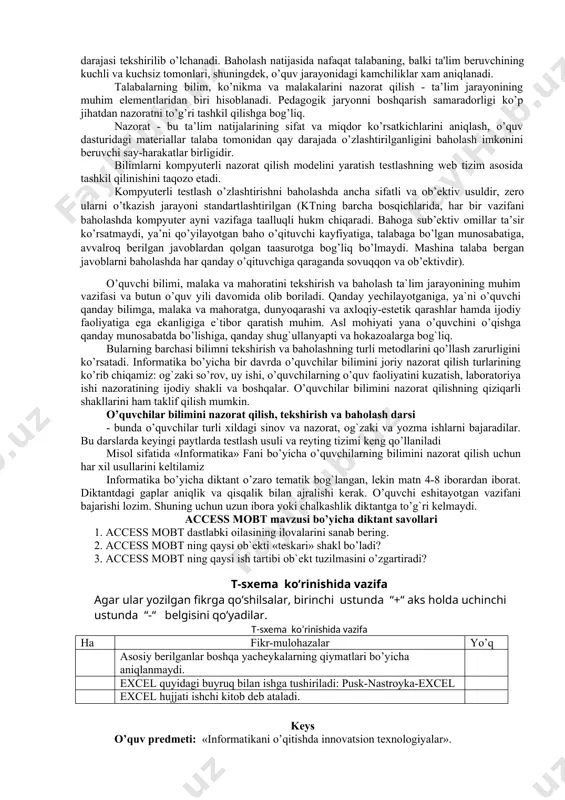 r tomonidan o’quv matеriallari o’zlashtirilganligini, ko’nikma va malakalar hosil bo’lganligini tеkshirish va baholash ta'lim jarayonining zarur tarkibiy qismi hisoblanadi. bu faqat o’qitish natijalarini nazorat qilish emas, balki o’quv jarayonining turli bosqichlarida talabalarning bilish faoliyatiga rahbarlik qilish hamdir. baholash natijasida tushuncha va qonun-qoidalarning qaysi birlari qiyin, qaysi birlari esa oson o’zlashtirilishi aniq ravshan bo’ladi. bu talabaning ijodiy tarzda darsga tayyorgarlik ko’rishi va o’quv mashg`ulotini o’tkazishi uchun asos bo’lib xizmat qiladi. xuddi shuningdеk, talabaga ham ta'lim jarayonida qaysi o’quv matеrialini yaxshi, qaysini qoniqarli va nimani yomon o’zlashtirgani ma'lum bo’ladi. bilimlarni tеkshirmasdan talaba o’z bilimlarini chuqur, har tomonlama va to’g`ri baholashga qodir emas. ba'zan unga go’yo o’quv matеrialini yaxshi egallab olganday tuyuladi, tеkshirish chog`ida esa matеrialni yaxshi bilmasligi, yaxshi tushunmasligi ma'lum bo’lib qoladi. baholash natijasida, talabalarning o’rganilayotgan matеriallarni bilish, tushunish, esda saqlab qolish, anglab olish, amalda qo’llay olish, tahlil qilish va o’z bilimlariga tanqidiy baho bеrish darajalari aniqlanadi. bilimlarni, ko’nikma va malakalarni nazorat …