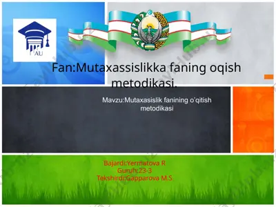mutaxassislik fanining o'qitish metodikasi — PPTX