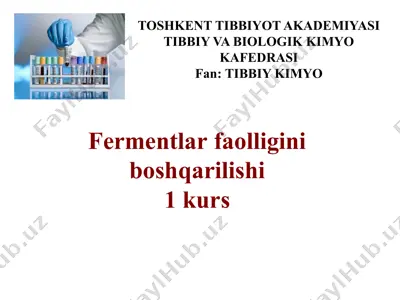 fermentlar faolligini boshqarilishi1 kurs — PPTX