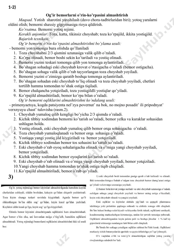 ladi, bemor yotqiziladi. 1. yangi choyshab hamma tomondan to’shak ostiga tiqib chiqiladi. 10. ko’rpajild almashtiriladi, bemor o’rab qo’yiladi. 3) 4)og’ir bemorlar quloqlarini parvarishi maqsad: tashqi quloq va eshitish naylarini tozalash. ko’rsatma: passiv (yotoq yoki yarim yotoq) rejimda bo’lgan bemorlar. zarur ashyolar: ikkita buyrak shaklidagi idish (lotok): toza va ishlatilgan ashyolar uchun; steril paxtali turundalar (piliklar); 3% vodorod perikis eritmasi, iliq suvga namlangan salfetka; sochiq. bajarish tartibi: 1. tibbiy hamshira qo’llarini sovun bilan yuvadi. 1. paxtali turunda (pilikni) 3% li vodorod perikis eritmasi bilan namlanadi, bunda antiseptik eritma flakondan quyilgan holda namlanishi shart (buning uchun antiseptik idishi uning yorli0g’i kaftga qaragan holda tutiladi va bir necha tomchi lotokka tomiziladi, shundan so’ng turunda (pilik) namlanadi). 1. bemor boshi yon tomonga buriladi. 1. chap qo’l bilan quloq suprasidan ushlanib quloq yuqori va orqaga tortiladi, o’ng qo’l bilan esa aylanma harakatlar bilan tashqi eshituv nayiga namlangan turunda kiritiladi va yana bir necha bor aylanma …