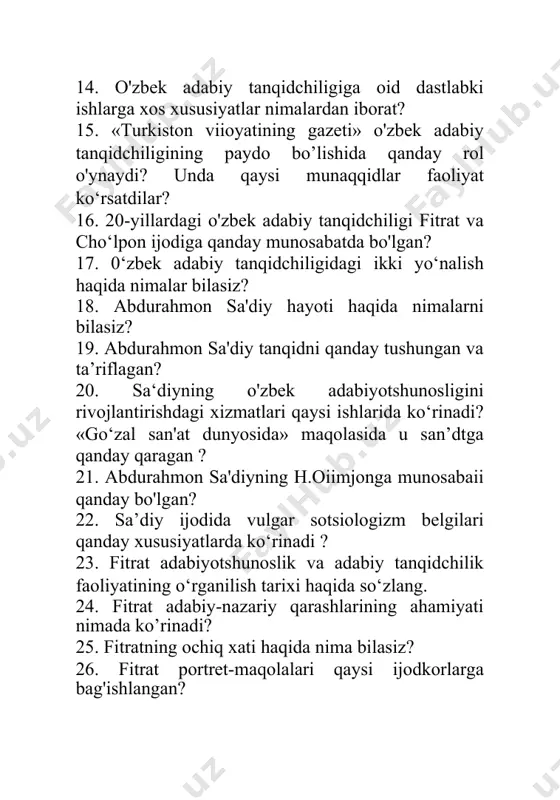 biyotshunoslik va adabiy tanqidchilik faoliyatining o‘rganilish tarixi haqida so‘zlang. 24. fitrat adabiy-nazariy qarashlarining ahamiyati nimada ko’rinadi? 25. fitratning ochiq xati haqida nima bilasiz? 26. fitrat portret-maqolalari qaysi ijodkorlarga bag'ishlangan? 27. fitratning tanqidiy-biografik ocherk janrini rivojlantirishdagi xizmatlari nimada ko‘rinadi? 28. fitratning munaqqidlik mahorati qaysi xususiyatlarda namoyon bo‘igan ? 29. cho'lponning munaqqidlik faoliyatining o'rganilishi tarixi haqida so’zlang. 30. «adabiyot nadur?» maqolasi nimadan bahs etadi? 31. cho‘lpon adabiy tanqidning qaysi janrlarida ish k o‘rdi? 32. cho’lpon teatr tanqidchisi sifatida qanday taqriz va maqolalar yozgan? ularda qanday masalalar ko'tarilgan? 33. cho'lponning abdurauf fitrat ijodiga munosabaíini izohlang. 34. cho’lpon maqolalarining ahamiyati nimada ko'rinadi? 35. vadud mahmud ijodining o‘rganilishi haqida nimalar bilasiz? 36. vadud mahmudning tanqidga munosabati qanday va bu sohadagi qarashlari qaysi ishlarida ko'rinadi? 37. vadud mahmudning madaniy merosga munosabati qanday bo'lgan? 38. vadud mahmudning ajziy ijodiga bag'ishlangan maqolasi haqida so‘zlang? 39. vadud mahmud cho'lpon ijodiga qanday munosabatda bo‘ldi? 40. vadud mahmud fitrat ijodiga bag'ishlab …