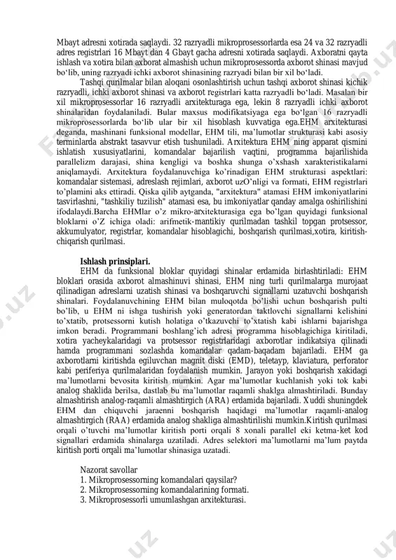 uning so‘z razryadi va mikroprosessorning ichki axborot shinalarini aniqlaydi. dastlabki mikprotsessorlar 4 razryadli arxitekturaga ega bo‘lib, pempda 8 razryadli mikroprosessor qo‘llangan, hozirda esa arxitekturasi 16, 32,64,128 razryadli mikroprosessorlar qo‘llanmoqda. 4 va 8 razryadli mikroprosessorlarda komandalarni bajarish tartibi ketma-ket bo‘lib, unda bir operatsiya tugagandan so‘ng undan keyingi operatsiyani bajarish boshlanadi. ayrim 16 razryadli arxitekturaga ega mikroprosessorlarda komandalarni bajarish paralel usulda amalga oshiriladi. u bir vaqtning o‘zida bir operatsiyani bajarish davomida keyingi operatsiyani qayta ishlab xotirada saqlash xususiyatiga ega. xotiraning adres maydoni - adres registrining razryadi va mikroprosessorning adres shinalari orqali aniqlanadi. 8 razryadli mikroprosessorlarning adres registri 2 ta 8 razryadli registr, 16 razryadli shinani tashkil etigan va 64 kbayt adresni xotirada saqlaydi. 16 razryadli mikroprosessorlarda esa 20 razryadli adres registri ishlatiladi va 1 mbayt adresni xotirada saqlaydi. 32 razryadli mikroprosessorlarda esa 24 va 32 razryadli adres registrlari 16 mbayt dan 4 gbayt gacha adresni xotirada saqlaydi. axboratni qayta ishlash va xotira …