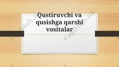 qustiruvchi va qusishga qarshi vositalar — PPTX