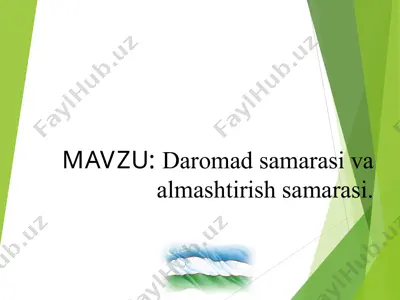 daromad samarasi va almashtirish samarasi — PPT