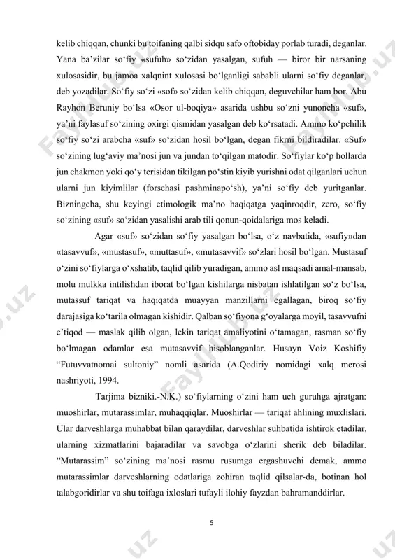 ingcha, shu keyingi etimologik ma’no haqiqatga yaqinroqdir, zero, so‘fiy so‘zining «suf» so‘zidan yasalishi arab tili qonun-qoidalariga mos keladi. agar «suf» so‘zidan so‘fiy yasalgan bo‘lsa, o‘z navbatida, «sufiy»dan «tasavvuf», «mustasuf», «muttasuf», «mutasavvif» so‘zlari hosil bo‘lgan. mustasuf o‘zini so‘fiylarga o‘xshatib, taqlid qilib yuradigan, ammo asl maqsadi amal-mansab, molu mulkka intilishdan iborat bo‘lgan kishilarga nisbatan ishlatilgan so‘z bo‘lsa, mutassuf tariqat va haqiqatda muayyan manzillarni egallagan, biroq so‘fiy darajasiga ko‘tarila olmagan kishidir. qalban so‘fiyona g‘oyalarga moyil, tasavvufni e’tiqod — maslak qilib olgan, lekin tariqat amaliyotini o‘tamagan, rasman so‘fiy bo‘lmagan odamlar esa mutasavvif hisoblanganlar. husayn voiz koshifiy “futuvvatnomai sultoniy” nomli asarida (a.qodiriy nomidagi xalq merosi nashriyoti, 1994. tarjima bizniki.-n.k.) so‘fiylarning o‘zini ham uch guruhga ajratgan: muoshirlar, mutarassimlar, muhaqqiqlar. muoshirlar — tariqat ahlining muxlislari. ular darveshlarga muhabbat bilan qaraydilar, darveshlar suhbatida ishtirok etadilar, ularning xizmatlarini bajaradilar va savobga o‘zlarini sherik deb biladilar. “mutarassim” so‘zining ma’nosi rasmu rusumga ergashuvchi demak, ammo mutarassimlar darveshlarning odatlariga zohiran taqlid qilsalar-da, …
