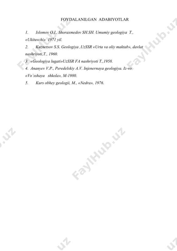 ar asosida olingan zaxiralar xisobi s2 kategoriya buyicha tasniflanadi. oldindan razvedka ishlarining yig’indisi bo’yicha texnik iqtisodiy ma'ruza tim tuziladi, unda konning sanoatga tadbiq etilish vaqtlari tavsifnomasi beriladi. foydalanilgan adabiyotlar 1. islomov o.i., shoraxmedov sh.sh. umumiy geologiya t., «ukituvchi» 1971 yil. 2. kuznetsov s.s. geologiya ,uzssr «urta va oliy maktab», davlat nashriyoti,t., 1960. 3. «geologiya lugati»uzssr fa nashriyoti t.,1958. 4. ananyev v.p., peredelskiy a.v. injenernaya geologiya. iz-vo «vo`sshaya shkola», m-1980. 5. kurs obhey geologii, m., «nedra», 1976.