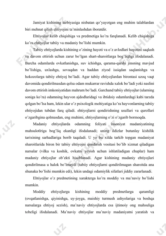 tlarga qaramligi (ovqatlanishga, qiyinishga, uy-joyga, maishiy turmush ashyolariga va boshqa narsalarga ehtiyoj sezish), ma’naviy ehtiyojlarda esa ijtimoiy ong mahsuliga tobeligi ifodalanadi. ma’naviy ehtiyojlar ma’naviy madaniyatni yaratish va o’zlashtirishda o’z aksini topadi. kishi o’z fikr - mulohazalari va tuyg’ularini boshqalar bilan baham qurishga, kitoblar va jurnallar o’qishga, kinofil’mlar qurishga, musiqa tinglashga va shu kabilarga ehtiyoj sezadi. ma’naviy ehtiyojlar moddiy ehtiyojlar bilan uzviy bog’liqdir. ma’naviy ehtiyojlarni qondirish uchun, moddiy ehtiyojlar predmeti hisoblanmish moddiy narsalar (kitoblar, gazetalar, yozuv va nota qog’ozlar, buyoklar va shu kabilar) talab qilinishi shubxasiz. ehtiyojlarning qondirilishi bilan bog’liq bo’lgan faoliyatga undovchi va uning yo’nalishini belgilovchi sabablar motivlar deb ataladi. unda sub’ektning faolligi nomoyon bo’ladi. ehtiyojlar kishi faolligi va barcha turlarining mohiyatini, asosiy harakatlantiruvchi kuchini tashqil etarkan, u holda motivlar ushbu mohiyatning konkret, rang - barang ko’rinishlari sifatida nomoyon bo’ladi. motivlar yoki motivlashtirish psixologiyada sub’ektning xulq - atvori va faoliyati yo’nalishini belgilab beradigan sabablar sifatida qaraladi. motivlar biri-biridan ehtiyojlar turlariga …