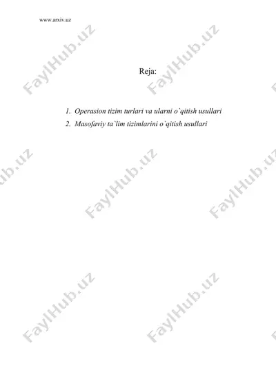 operasion tizim va masofaviy ta`lim tizimlarini o`qitish usullari — DOC