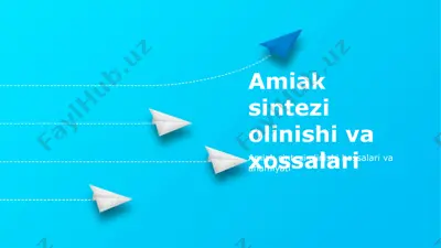 amiak sintezi olinishi va xossalari — PPTX