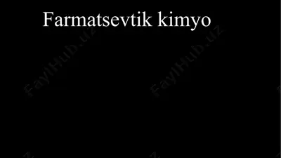 farmatsevtik kimyo — PPTX