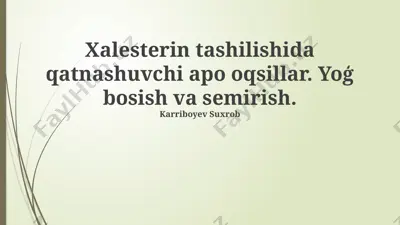 xolesterin tashilishida qatnashuvchi apo oqsillar — PPTX