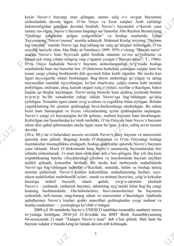 u gaplar bo‘lib o‘tganiga hozir uch ming yildan ko‘proq vaqt o‘tdi”,- deb yozadi. bahor va mehnat bayramining paydo bo‘lishi haqidagi tarixiy ma’lumotlar davrlar o‘tishi bilan turli o‘zgarishlarga uchrab, shu kunlargacha yetib kelgan. ana shunday afsonalarning aksariyati navro‘zi olamning vujudga kelishini afsonaviy jamshid bilan bog‘laydi. navro‘z haqidagi qadimgi afsonalarda esa bu umumxalq bayramining paydo bo‘lishi ajdodlarimizning bahor fasli va ko‘klamgi dala ishlarining boshlanishiga aloqador udumlariga bog‘lanadi. navro‘z 21-martdan 22-martga o‘tar kechasi “qozon to‘la” udumi bilan boshlanadi. shu oqshomda kechasi bilan ko‘pchilik bo‘lib sumalak va halim ham pishirilgan. bu taomlar qozoni ertasiga ochilgan. navro‘z “qozon to‘ladigan”, ya’ni qut baraka tantana qiladigan xalq bayramidir. navro‘zda qozon-qozon sumalaklar qaynashi, to‘kin - sochinlik, dalalar serhosilligi, mevaga to‘la bog‘lar sahovatidan dalolat beradi. ulus kuni, ya’ni navro‘zga bag‘ishlangan qozoq xalq qo‘shiqlaridan birida: ulus kuni qozon to‘lsa, yil bo‘yi sut mo‘l bo‘lar, ulug‘lardan olqish olsang, u yil o‘ljang mo‘l bo‘lar! navro‘z bayrami, sumalak tantanasi, boychechak, lola sayli bilan …