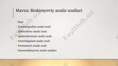 biokimyoviy analiz usullari — PPTX