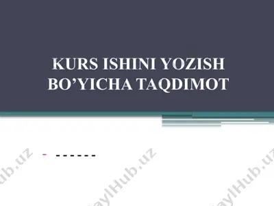 kurs ishini yozish bo‘yicha taqdimot — PPTX