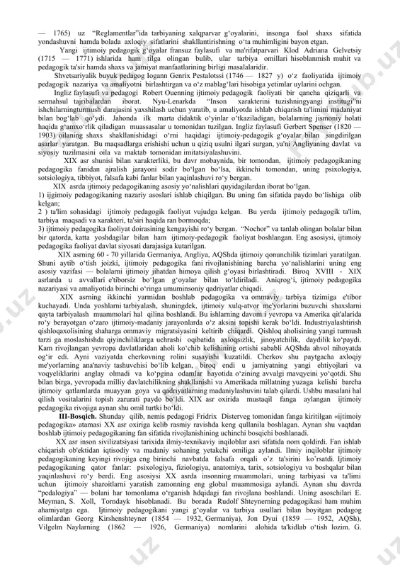 ina miloddan avvalgi i ming yillikning o‘rtalari va ikkinchi yarmida ijtimoiy pedagogik g‘oyalarni yaratgan allomalarning nomlari ma'lum bo‘la boshlaydi. shubhasiz, ijtimoiy pedagogik tafakkurning rivojlanishiga antik davr (yunon va rim) faylasuflari kata hissa qo‘shganlar. xususan, suqrot (mil. avv. 469 - 399 y.) “o‘z-o‘zingni angla” degan shiorni ilgari surgan va shu bilan ong insonda barcha yovuzlikni yo‘qotishi mumkinligini ta'kidlagan. demokrit (mil. avv. 460 - 370 y.) o‘z ta'limotida tarbiyada bola tabiatini hisobga olish tamoyilini asoslab bergan. bundan tashqari, uning fikricha, bola tarbiyasini yoshligidan boshlamoq kerak. aflotun (mil. avv. 423 — 347 y.) ilk marotaba davlat va tarbiyaning o‘zaro munosabati g‘oyasini ilgari surgan. uning fikriga ko‘ra, tarbiya davlatning eng muhim vazifasi bo‘lgan. arastu (mil. avv. 384 — 322 y.) antik dunyoda tarbiyaning to‘liq nazariyasini ishlab chiqqan. aflotundan farg‘uti o‘laroq, arastu inson tarbiyasida asosiy e'tiborni davlatga to‘liq bo‘ysunishga emas, balki insonning uzmanfaatlariga, uning rivojlanishiga qaratadi. shaxsning jamoa bilan uyg‘un rivojlanishi to‘g‘risidagi g‘oya ham unga …