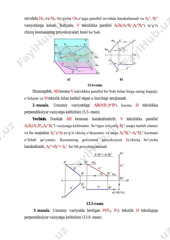 .6-rasm 4–masala. umumiy vaziyatdagi ∆abc(∆a′b′c′, ∆a″b″c″) tekislikni h tekislikka parallel vaziyatga keltirilsin (13.7–rasm). echish. 1. ∆abc ni avval v tekislikka perpendikulyar vaziyatga keltiramiz. buning uchun uchburchakning h(h′, h″) gorizontalini o‘tkazamiz. chizmada ixtiyoriy a′1 nuqta tanlab, bu nuqtadan h′1⊥ox qilib ∆a′1b′1c′1=∆a′b′c′ yangi gorizontal proyeksiyasini yasaymiz. 13.7-rasm. 2. ∆abc ning yangi vaziyati v tekislikka perpendikulyar bo‘lgani uchun uning frontal proyeksiyasi c1″a1″b1″ kesma tarzida proyeksiyalanadi. 3. ixtiyoriy c2″ nuqta tanlab, bu nuqtadan ox o‘qiga parallel to‘g‘ri chiziq o‘tkazamiz va unga c2″a2″b2″=c1″a1″b1″ bo‘lgan kesmani o‘lchab qo‘yamiz. parallel harakatlantirishning qoidasiga muvofiq uchburchak gorizontal proyeksiyasining a2′ b2′ va c2′ nuqtalari mos ravishda v1n, v2n va v3n frontal tekisliklarning izlari bo‘yicha harakatlanishidan ∆a2′b2′c2′ hosil bo‘ladi. natijada, ∆a2b2s2 h ga parallel bo‘ladi va berilgan uchburchakning haqiqiy o‘lchamiga teng bo‘lgan proyeksiyasi hosil bo‘ladi. chizmadagi α burchak ∆abc ning h tekislik bilan hosil qilgan burchagini ko‘rsatadi. 4–masala. d(d′, d″) nuqtadan ∆abc(∆a′b′c′, ∆a″b″c″) tekislikkacha bo‘lgan masofa aniqlansin (13.8,a–rasm). yechish. 1. ∆abc …