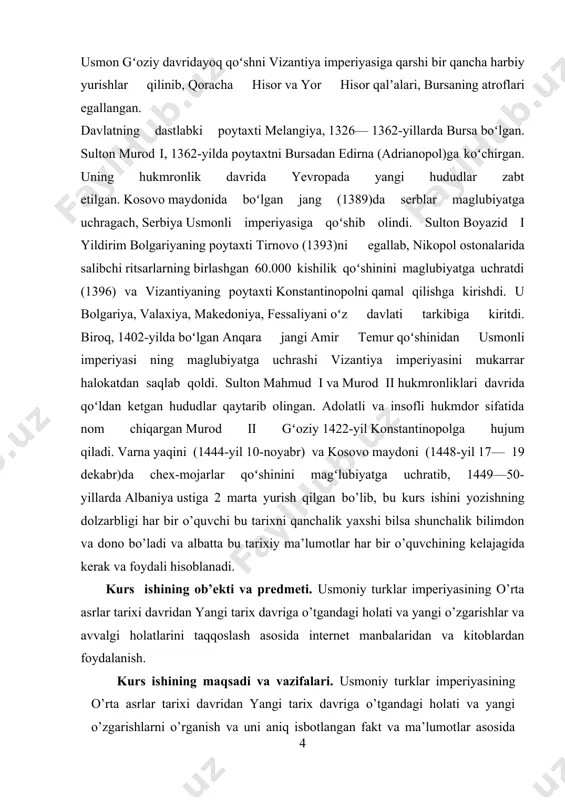 ga kirishgan. 1356-yilda bolqonni zabt etish tugallanib, yevropa hududida yangi rum eli (rumeliya) viloyati taʼsis etilgan. aynan shu paytdan usmonlilar davlatini saltanatga aylanish jarayoni boshlangan. 1360-yil yanicharlar (turkcha: yangi cherik) — maxsus piyoda qoʻshin tashkil qilingan. [footnoteref:1] [1: semenov v.r. o’rta asrlar tarixi-m.1972] davlatning dastlabki poytaxti melangiya, 1326— 1362 yillarda bursa boʻlgan. sulton murod i, 1362 yilda poytaxtni bursadan edirna (adrianopol)ga koʻchirgan. uning hukmronlik davrida yevropada yangi hududlar zabt etilgan. kosovo maydonida boʻlgan jang (1389)da serblar maglubiyatga uchragach, serbiya usmonli imperiyasiga qoʻshib olindi. sulton boyazid i yildirim bolgariyaning poytaxti tirnovo (1393)ni egallab, nikopol ostonalarida salibchi ritsarlarning birlashgan 60.000 kishilik qoʻshinini maglubiyatga uchratdi (1396) va vizantiyaning poytaxti konstantinopolni qamal qilishga kirishdi. u bolgariya, valaxiya, makedoniya, fessaliyani oʻz davlati tarkibiga kiritdi. biroq, 1402-yilda boʻlgan anqara jangi amir temur qoʻshinidan usmonli imperiyasi ning maglubiyatga uchrashi vizantiya imperiyasini mukarrar halokatdan saqlab qoldi. sulton mahmud i va murod ii hukmronliklari davrida qoʻldan ketgan hududlar qaytarib …