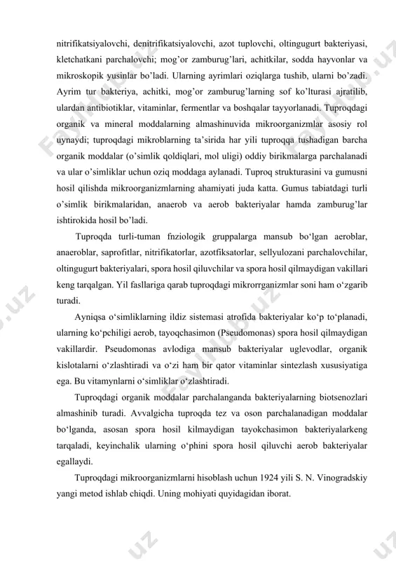 qilmaydigan vakillardir. pseudomonas avlodiga mansub bakteriyalar uglevodlar, organik kislotalarni o‘zlashtiradi va o‘zi ham bir qator vitaminlar sintezlash xususiyatiga ega. bu vitamynlarni o‘simliklar o‘zlashtiradi. tuproqdagi organik moddalar parchalanganda bakteriyalarning biotsenozlari almashinib turadi. avvalgicha tuproqda tez va oson parchalanadigan moddalar bo‘lganda, asosan spora hosil kilmaydigan tayokchasimon bakteriyalarkeng tarqaladi, keyinchalik ularning o‘phini spora hosil qiluvchi aerob bakteriyalar egallaydi. tuproqdagi mikroorganizmlarni hisoblash uchun 1924 yili s. n. vinogradskiy yangi metod ishlab chiqdi. uning mohiyati quyidagidan iborat. ma’lum hajmdagi yoki miqdordagi tuproq suspenziyasidan oltyu mazok tayyorlanadi, so‘ngra u karbol kislotada eritilgan eritrozin bilan bo‘yaladi va mikroskopda karab mikroorganizmlar soni hisoblanadi. f. n. germanov bakterioskopik metodni yanada mukammallashtirdi. u tuproq zarrachalariga osh tuzi bilan ta’sir etadi. natijada tuproq kompleksidan kalsiy va tuproq zarrachasi ichidagi va ustidagi bakteriyalar bo‘shaydi. bu metod bilan hisoblaganda, 1 g tuproqdagi bakteriyalar soni 10 milliardga еtgan. tuproqqa yaxshi ishlov berilsa, еrda bakteriyalar soni ortishini tubandagi jadval ma’lumotlaridan ko‘rish mumkin. o‘zlashtiphlgan va uzlashtirilmagan …