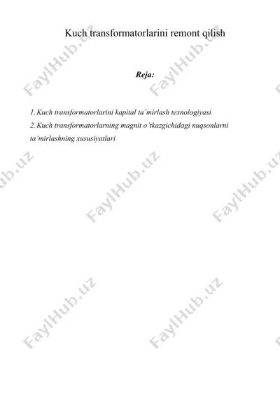 kuch trаnsfоrmаtоrlаrini rеmоnt qilish — DOC