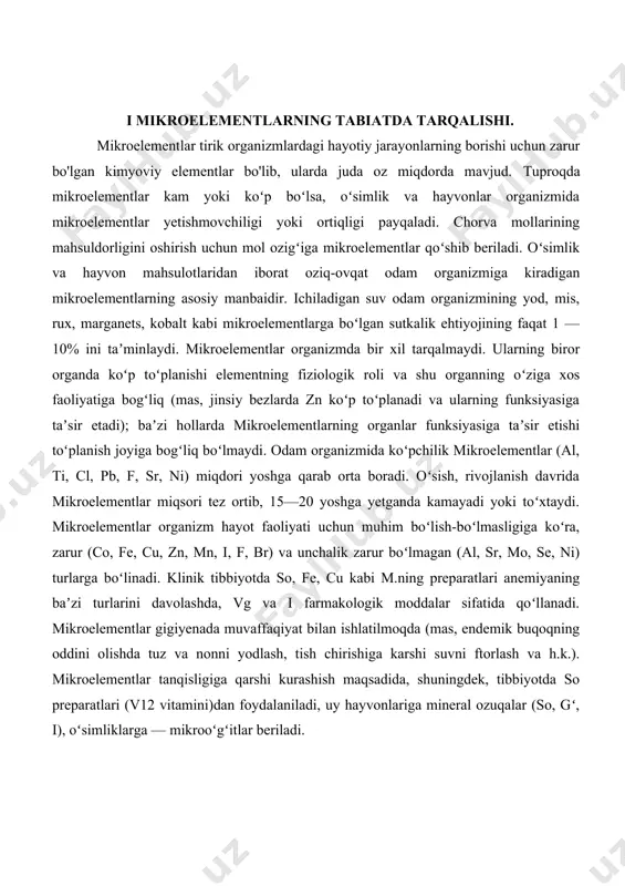 ooʻgʻitlar beriladi. ii mikroelementlarning tuproqdagi formalari. tuproqdagi o’simliklar va hayvon organizmi uchun nihoyatda oz miqdorda zarur bo’lgan qator kimyoviy elementlar borki, ular mikroelementlar deyiladi. mikroelementlar jumlasiga bor (b), marganes (mn), molibden (mo), mis (cu), rux (zn), kobalt (co), yod (i), ftor (f) singarilar kiradi. bulardan ayrimlarinigina biologik roli yaxshi o’rganilgan. mikroelementlar o’simliklar va hayvonlar hayotida muhim fiziologik hamda biokimyoviy ahamiyatga ega. ular qator fermentlar, gormonlar va vitaminlar tarkibiga kiradi. mikroelementlarning tuproqda yetarli bo’lmasligi yoki miqdorining oshib ketishi organizmlarda kechadigan biologik jarayonlarga salbiy ta’sir etadi va turli kasalliklarga sabab bo’ladi. o’simliklar hosili pasayib mahsulotlar sifati kamayadi. hozirgi vaqtda tuproqda mikroelementlar miqdori, ularning birikish shakllari, tirik organizmlar hayotidagi rolini o’rganish hamda tuproqdagi miqdori va rejimini tartibga solish tadbirlari sohasida ilmiy tadqiqotlar olib borilmoqda. v.v.kovalskiy tomonidan tuproqlardagi mikroelementlar miqdorini ko’rsatuvchi biogeokimyoviy provinsiyalar karta sxemasi tuzib chiqilgan. o’zbekistonning chorvachilik yaylovlari uchun yaratilgan ana shunday karta-sxemalar katta amaliy ahamiyatga ega bo’lmoqda. (m.a.rish, sh.n.nazarov). tuproqdagi mikroelementlar …