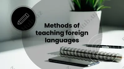 methods of teaching foreign languages — PPTX