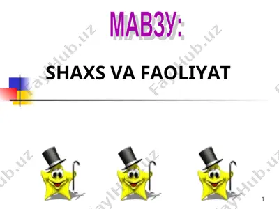 shaxs va faoliyat — PPT