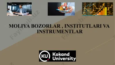 moliya bozorlari, institutlari va instrumentlari — PPTX