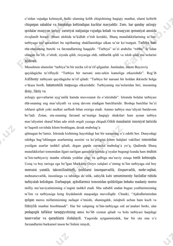 ularni keltirib chiqargan sabablar va harakatga keltiradigan kuchlar mavjuddir. zero, har qanday axloqiy qoidalar muayyan tarixiy zaruriyat natijasiga vujudga keladi va muayyan qonuniyat asosida rivojlanib boradi. shuni alohida ta’kidlab o’tish kerakki, sharq mutafakkirlarining ta’lim- tarbiyaga oid qarashlari bu tajribaning shakllanishiga ulkan ta’sir ko’rsatgan. tarbiya ham ota-onalarning burchi va farzandlarning haqqidir. “tarbiya” so’zi arabcha “robba” fe’lidan olingan bo’lib, o’stirdi, ziyoda qildi, rioyasiga oldi, rahbarlik qildi va isloh qildi ma’nolarini bildiradi. musulmon ulamolar “tarbiya”ni bir necha xil ta’rif qilganlar. jumladan, imom bayzoviy quyidagicha ta’riflaydi: “tarbiya bir narsani asta-sekin kamoliga etkazishdir”. rog’ib asfihoniy tarbiyani quyidagicha ta’rif qiladi: “tarbiya bir narsani bir holdan ikkinchi holga o’tkaza borib, batamomlik nuqtasiga etkazishdir. tarbiyaning ma’nolaridan biri, insonning diniy, fikriy va axloqiy quvvatlarini uyg’unlik hamda muvozanat ila o’stirishdir”. islomda bolalar tarbiyasi ota-onaning eng mas’uliyatli va uzoq davom etadigan burchlaridir. boshqa burchlar ba’zi ishlarni qilish yoki mulkni sarflash bilan oxiriga etadi. ammo tarbiya mas’uliyati bardavom bo’ladi. zotan, ota-onaning farzand …