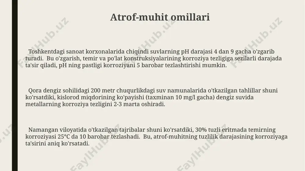 metallar uchun, masalan, aqshning tuzli suv mintaqalarida. elektrolit muhitining tarkibida erigan kislorod miqdori (masalan, 5 mg/l dan 15 mg/l gacha) korroziya jarayonining sur'atini sezilarli darajada oshirishi mumkin, xususan, dengiz suvlarida, masalan, xitoyning qirg'oq bo'ylarida. elektrolit muhitining o'tkazuvchanligi (masalan, 100-500 ms/sm oralig'ida) metallarning korroziyasi uchun muhim omil hisoblanadi. yuqori o'tkazuvchanlik, masalan, rossiyaning shimoliy dengizlaridagi yuqori tuz miqdori bilan, korroziyani tezlashtiradi. korroziya inhibitorlari 100 ppm konsentratsiyali organik inhibitorlar, xususan, karbon kislotasi hosilalari, temir va po'latlarning dengiz suvidagi korroziyasini sezilarli darajada pasaytiradi. korroziya inhibitörlari, masalan, benzotriazol (bta), mis va uning qotishmalarining korroziyasini 95% ga kamaytirishga qodir bo'lib, aqshda keng qo'llaniladi. rossiyada ishlab chiqarilgan "inhibitor-123" nomli anorganik inhibitor, ph 7-9 oralig'ida ishlatilib, temir metallarning korroziyasini taxminan 80% ga kamaytirishi mumkin. e'tiboringiz uchun rahmat @taqdimot_robot
