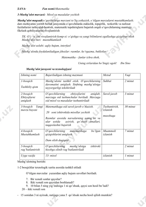 onlar qaysilar? 14. ikki xonali son qaysidan boshlanadi? 15. 10 bilan 2 ning yig’indisiga 1 ni qo’shsak, qaysi son hosil bo’ladi? -18 sonidan 3 ni ayirsak, natijaga yana 5 qo’shsak necha hosil qilish mumkin? - 11 soniga 6 ni qo’shsak necha soni hosil bo’ladi? - 16 sonidan 6 ni ayirsak, necha hosil bo’ladi? iii. yangi mavzuni tushuntirish mavzu rasm va ko’rgazmalar asosida tushuntiriladi. 20,21,22,23,24,25,26,27,28,29- ikki xonali sonlar 1-misol. 2-masala. do’konga 25 ta qizil va sariq koptok keltirildi. qizil koptoklar 5 ta bo’lsa, sariq koptoklar nechta? yechish. 1) 25 – 5 = 20 ta javob: 20 ta koptok iv.yangi mavzuni mustahkamlash 3-misol. · 20 sonidan keyin qaysi son keladi? · 21soni · 2 o’nlik va 1 birlik. · v. o’quvchilarni mashg’ulotga ishtirokiga qarab rag’batlantiraman.faol ishtirok etgan o’quvchilar rag’batlantiriladi. mashg’ulot haqidagi fikrlari so’raladi. · vi. uyga vazifa.mavzuga doir misollar berish mmibdo’____________ sana: fan nomi:matematika 6-mashg’ulot mavzusi: 30 dan 39 gacha bo’lgan sonlar …