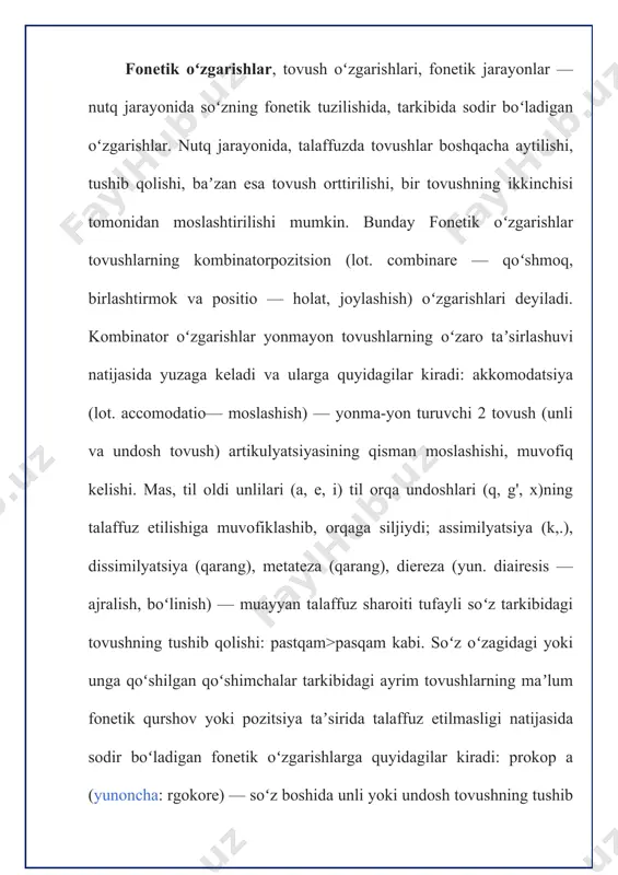ishi bilan bogʻliq fonetik o'zgarishlardan biridir. kombinator o’zgarishlar – nutq jarayonida tovushlarning bir-biriga ta’siri natijasida ro’y beradigan o’zgarishlardir. bunga assimiliyasiya, dissimilyasiya, akkomodatsiya, gaplologiya, sinerezis, eliziya kabi hodisalar kiradi. pozitsion o’zgarishlar – tovushlarning talaffuziga ularning so’zda tutgan o’rni, o’rg’uning ta’siri kabilarning sabab bo’lishi hodisasidir. bunga reduksiya, proteza, epenteza, epiteza, prokopa, sinkopa, apokopa, metateza kabi hodisalar kiradi. bu hodisalar fonetik jarayonda yakka va aralash holda ishtirok etishi mumkin. turkiy tillarning barchasi, jumladan, o’zbek tili uchun ham singarmonizm hodisasi xarakterli sanaladi. ayniqsa, o’zbek tilining tarixiy bosqichlarida singarmonizm keng tarqalgan edi. hozirgi o’zbek adabiy tili va unga asos bo’lgan shevalarda singarmonizm zaiflashib bormoqda, lekin qipchoq va o’g’o’z lahjalariga oid shevalarda bu hodisa hali ham mustahkam o’rin egallaydi. singarmonizm – sin – o’xshash, xarmoni ohang (lotincha) so’zlaridan olingan bo’lib, tovushlar ohangdoshligi degan ma’noni ifodalaydi. singarmonizm deyilganda tovushlarning bir-birniga uyg’unlashuvi tushuniladi. tovushlarning uyg’unlashuvi unli va undosh tovushlarda kuzatiladi. (unli tovushlar un) so’z o’zagidagi unli tovushlar qo’shimchalardagi …