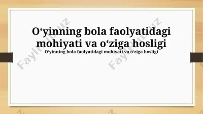 o'yin va rivojlanish — PPTX