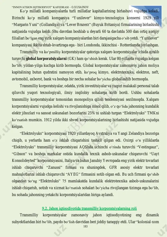 tsiyalar qatoriga xalqaro korporatsiyalar ichida ajralib turuvchi global korporatsiyalarni (gk) ham qо‘shish kerak. ular 80-yillarda vujudga kelgan bо‘lib, yildan-yilga kuchga kirib bormoqda. global korporatsiyalar zamonaviy jahon moliya kapitalining butun qudratini namoyon etib, kо‘proq kimyo, elektrotexnika, elektron, neft, avtomobil, axborot, bank va boshqa bir necha sohalar bо‘yicha globallashib bormoqda. transmilliy korporatsiyalar, odatda, yirik investitsiyalar va yuqori malakali personal talab qiluvchi yuqori texnologiyali, ilmiy inqilobiy sohalarga kirib bordi. ushbu sohalarda transmilliy korporatsiyalar tomonidan monopoliya qilish tendensiyasi sezilmoqda. xalqaro korporatsiyalarni vujudga kelishi va rivojlanishiga misol qilib, о‘z qо‘lida jahonning kundalik elektr jihozlari va sanoat uskunalari bozorlarini 25% ni ushlab turgan “elektrolyuks” tmkni kо‘rsatish mumkin. 1912 yilda ikki shved korporatsiyalarining birlashishi natijasida vujudga kelgan. “elektrolyuks” korporatsiyasi 1920 yillardayoq avstraliya va yangi zelandiya bozoriga chiqib, u yerlarda ham о‘z ishlab chiqarishini tashkil qilgan edi. oxirgi о‘n yilliklarda “elektrolyuks” transmilliy korporatsiyasi aqshda uchinchi о‘rinda turuvchi “vestingauz”, “gibson” va boshqa markalar ostida kundalik texnik asbob-uskunalar chiqaruvchi “uayt …
