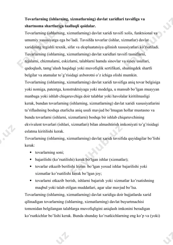 hi va unga xizmat ko’rsatuvchi shaxslarni o’qitishga doir talablarni belgilaydi. mashinalar va asbob-uskunalarni etkazib beruvchi ijrochi aniqlangan taqdirda davlat buyurtmachisi davlat xaridiga doir hujjatlarda tovarning kafolat muddatiga va (yoki) uning sifatiga beriladigan kafolat hajmiga, tovarga kafolat xizmati ko’rsatishga, tovarga kafolat muddati mobaynida xizmat ko’rsatish xarajatlariga, shuningdek tovarni montaj qilish va sozlashga, agar bu tovarning texnik hujjatlarida nazarda tutilgan bo’lsa, talablar belgilaydi. yangi mashinalar va asbob-uskunalarni etkazib beruvchi ijrochi aniqlangan taqdirda davlat buyurtmachisi davlat xaridi to’g’risidagi hujjatlarda ushbu tovarni ishlab chiqaruvchining va (yoki) etkazib beruvchining kafolatini taqdim etishga hamda bunday kafolatning amal qilish muddatiga nisbatan qo’shimcha ravishda talablar belgilaydi. bunday kafolatni berish ushbu tovar bilan birga amalga oshiriladi. agar tovarlarning davlat xaridi tavsifida boshqacha qoida nazarda tutilmagan bo’lsa, etkazib berilayotgan tovar yangi bo’lishi kerak. tovarni ishlab chiqaruvchiga, ishtirokchiga doir talablarni, shu jumladan ishtirokchining malakasiga qo’yilgan talabni tovarlarning (ishlarning, xizmatlarning) davlat xaridi to’g’risidagi hujjatlarga (shu jumladan tovarning, ishning yoki xizmatning sifatiga, texnik …