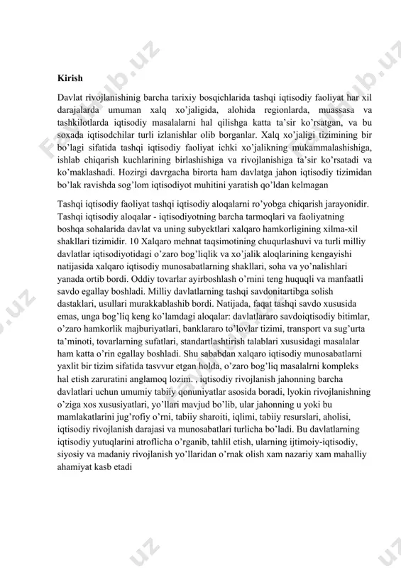 banklararo to’lovlar tizimi, transport va sug’urta ta’minoti, tovarlarning sufatlari, standartlashtirish talablari xususidagi masalalar ham katta o’rin egallay boshladi. shu sababdan xalqaro iqtisodiy munosabatlarni yaxlit bir tizim sifatida tasvvur etgan holda, o’zaro bog’liq masalalrni kompleks hal etish zaruratini anglamoq lozim. , iqtisodiy rivojlanish jahonning barcha davlatlari uchun umumiy tabiiy qonuniyatlar asosida boradi, lyokin rivojlanishning o’ziga xos xususiyatlari, yo’llari mavjud bo’lib, ular jahonning u yoki bu mamlakatlarini jug’rofiy o’rni, tabiiy sharoiti, iqlimi, tabiiy resurslari, aholisi, iqtisodiy rivojlanish darajasi va munosabatlari turlicha bo’ladi. bu davlatlarning iqtisodiy yutuqlarini atroflicha o’rganib, tahlil etish, ularning ijtimoiy-iqtisodiy, siyosiy va madaniy rivojlanish yo’llaridan o’rnak olish xam nazariy xam mahalliy ahamiyat kasb etadi 1. jahon xo'jaligining mazmuni va uning tashkil topishi. jahon xo'jaligi rivojlanish bosqichlari. jahon iqtisodiyotiga keng m a’noda jahon iqtisodiyoti — bu milliy iqtisodiyotlar yig‘indisi sifatidagi tizim, tor m a’noda iqtisodiyotning tashqi dunyoga tovarlar, xizmatlar va iqtisodiy resurslar yetkazib beruvchi qismlarinigina qamrab oluvchi tizim, deb ta ’rif …