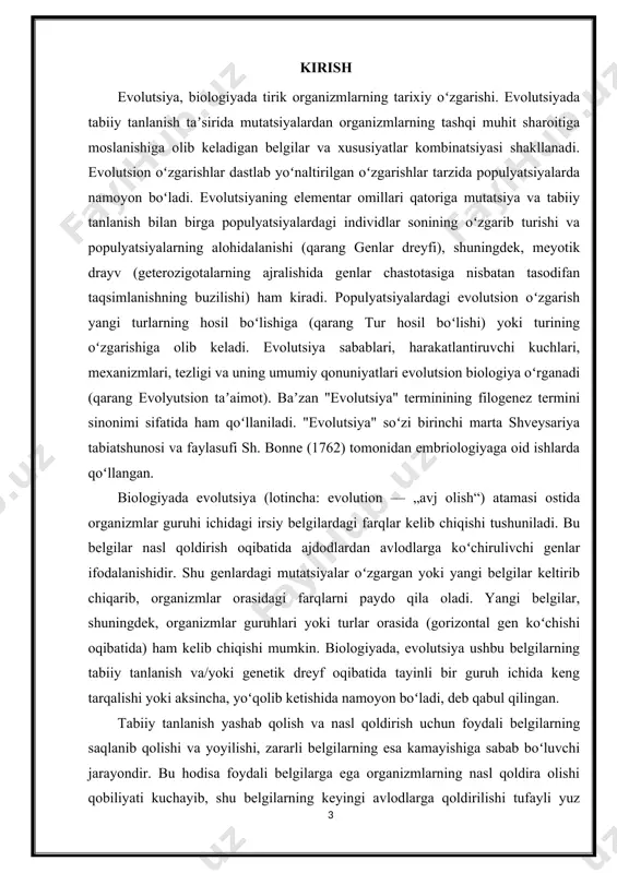 oddan (yoki umumiy genofonddan) kelib chiqqanligidan guvohlik beradi. yerdagi turlarning vaqt oʻtishi bilan oʻzgargani 19-asr boshlaridayoq maʼlum boʻlsa-da, bu qanday qilib yuz bergani noaniq edi.[2] evolutsiyaning tabiiy tanlanish vositasida roʻy berishi haqidagi nazariya shu oʻzgarishlar yuz berishi mexanizmini izohlab berdi; bu charles darwin va alfred russel wallace tomonidan oʻrtaga tashlangandi va darwin'ning 1859-yilda yozilgan turlarning kelib chiqishi haqida kitobida yoritilgandi.[3] bu nazariya odamlar ilohiy kuch tomonidan hayvonot olamidan ajratilganiga ishonuvchi diniy peshvolar qarshiligiga uchradi. 1930-larda darwin tabiiy tanlanishi mendel'ning nasldorlik nazariyasi bilan qoʻshilib, zamonaviy evolutsion sintez shakllandi; u evolutsiya birliklari (genlar) va mexanizmi (tabiiy tanlanish) orasida aloqa oʻrnatdi. bu nazariya koʻp narsani izohlovchi va bashorat qila oluvchi boʻlib chiqib, zamonaviy biologiyaning asosiy tashkillashtiruvchi prinsipiga aylandi va yerdagi hayot shakllari orasidagi farq va oʻxshashliklarni tushuntirib bera old.evolutsiya eng avvalo insonlar va barcha tirik organizmlaring kelib chiqish tarixini oʻrganadi. asosiy qisim i-bob.evalyutsion g’oyalarni paydo bo’lishi qadimgi sharq mamlakatlarida tabiat haqidagi qarashlar. tabiatning …