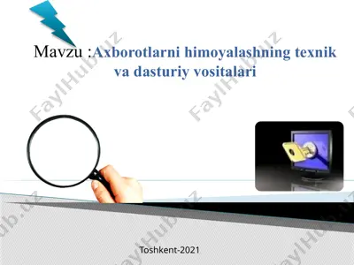 axborotlarni himoyalashning texnik va dasturiy vositalari — PPTX