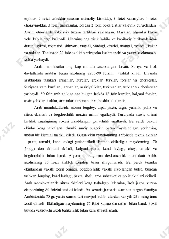 yasmik, poliz va sitrus ekinlari va bogdorchilik muxim urinni egallaydi. turkiyada asosiy urinni kishlok xujaligining soxasi xisoblangan gallachilik egallaydi. bu yerda baxori ekinlar keng tarkalgan, chunki sun'iy sugorish butun xaydaladigan yerlarning undan bir kismini tashkil kiladi. butun ekin maydonining 15foizida texnik ekinlar – paxta, tamaki, kand lavlagi yetishtiriladi. eronda ekiladigan maydonning 70 foiziga don ekinlari ekiladi, kolgani paxta, kand lavlagi, choy, tamaki va bogdorchilik bilan band. afgoniston sugorma dexkonchilik mamlakati bulib, axolisining 70 foizi kishlok xujaligi bilan shugullanadi. bu yerda texnika ekinlaridan yaxshi xosil olinadi, bogdorchilik yaxshi rivojlangan bulib, bundan tashkari bugdoy, kand lavlagi, paxta, sholi, arpa sabzavot va poliz ekinlari ekiladi. arab mamlakatlarida sitrus ekinlari keng tarkalgan. masalan, irok jaxon xurmo eksportining 80 foizini tashkil kiladi. bu soxada jaxonda 4-urinda turgan saudiya arabistonida 70 ga yakin xurmo turi mavjud bulib, ulardan xar yili 25o ming tnna xosil olinadi. ekiladigan maydonning 75 foizi xurmo daraxtlari bilan band. soxil buyida yashovchi …