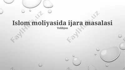 islom moliyasida ijara masalasi — PPTX