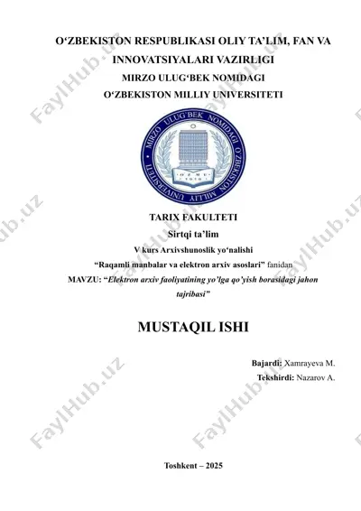 elektron arxiv faoliyatining yo’lga qo’yish borasidagi jahon tajribasi — DOCX