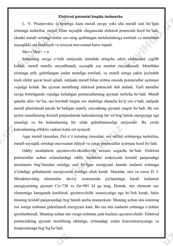 davriy sistemasida joylanishiga karab ionlanish energiyasining qiymati cu=738 va zn=901 kj ga teng. demak, mis elementi rux elementiga karaganda kuchlirok qaytaruvchilik xususiyatiga ega bo‘lish kerak, lekin misning kristall panjarasidagi bog‘lanish ancha mustaxkam. shuning uchun mis ionining rux ioniga nisbatan gidratlanish energiyasi kam. bu esa mis ionlarini eritmaga o‘tishini qiyinlashtiradi. shuning uchun mis ruxga nisbatan juda kuchsiz qaytaruvchidir. elektrod potencialning qiymati metallning tabiatiga, eritmadagi ionlar koncentratsiyasiga va temperaturaga bog‘liq bo‘ladi. gazli elektrodlar gazli elektrodlar gaz va gaz ioni bo‘lgan eritma bilan to‘qnashib turadigan biror noaktiv metall o‘tkazgich (rt) dan iboratdir. metall o‘tkazgich elektronlar okimini hosil qiladi, uzi esa eritmaga ion bermaydi. masalan, normal vodorod elektrodni kurib chikaylik. platina plastinkasini aktiv vodorod ionlar koncentratsiyasi 1 mol/l bo‘lgan 2 n sulfat kislota eritmasiga tushirib, eritmadan 1 atmosfera bosim (25°s da) vodorod utkazsak, vodorod platina plastinka sirtiga yutilib, vodorod plyonkasini (parda) hosil qiladi. buning natijasida elektrolit (h2so4) eritma platina plastinka bilan tuknashmasdan vodorod plyonkasi …