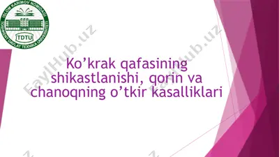 ko’krak qafasining shikastlanishi, qorin va chanoqning o’tkir kasalliklari — PPTX