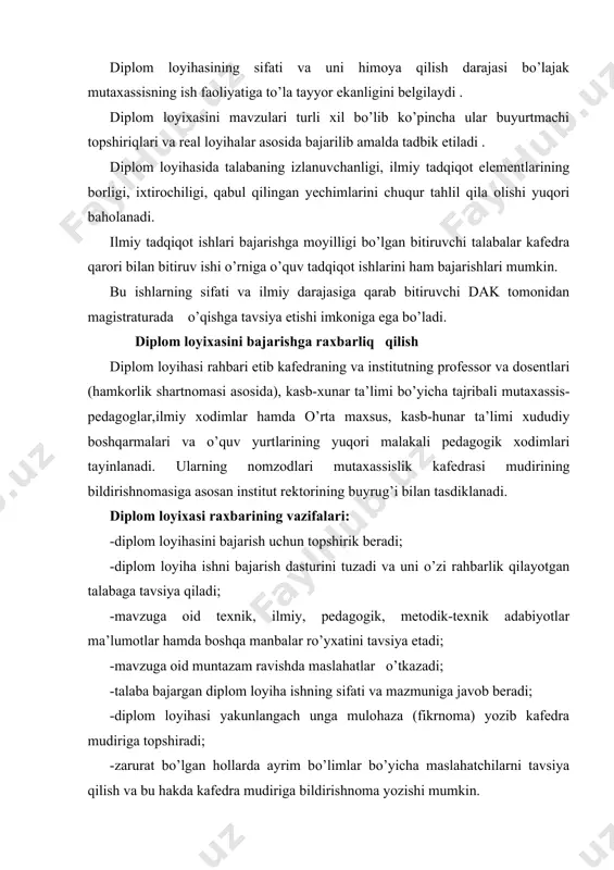 fakultet dekani 4-boskichning boshida talabalarni bitiruvchi kafedralarga taqsimlaydi. bitiruvchi talabalar (8 semestrda) maxsus fanni tinglaydi. maxsus fan dasturiga diplom loyihasini bajarish uchun kerakli mavzular to’la hajmda kiritiladi. diplom loyiha mavzulari institut rektori tomonidan tasdiqlangandan keyin, rahbar bitiruvchi talabaga topshiriq varaqasini to’ldirib beradi. unda asosiy dastlabki ma’lumotlar har qaysi bo’limlarning taxminiy tarkibi va hajmi ishni bajarish bo’limlar bo’yicha maslahatchilarning familiyasi ko’rsatiladi . kafedra bitiruvchilariga maxsus ish joyi bo’lgan xona ajratiladi. diplom loyihaga umumiy rahbarlikni talaba rahbari olib boradi. kafedra salohiyati yetarli bo’lsa, ya’ni mutaxassis o’qituvchilar mavjud bo’lsa ular boshka bo’limlar bo’yicha maslaxatchi bo’lib tayinlanishlari mumkin. maslahatchilar o’z maslahatlarini bitiruvchilarga maxsus xonada va ajratilgan vaqtda berishlari maqsadga muvofiq hisoblanadi. talaba maslahatni haftasiga 2 marta olishi kerak. buning uchun u oldindan tayyorgarlik ko’rishi zarur (tushunmagan savollarni yozib olishi, maslahatchiga ko’rsatadigan materiallarni va xokazo). asosiy adabiyotlar: 1. akademik litsey va kasb – hunar kollejlari uchun me’yyooriy – huquqiy hujjatlar to’plami. o’mkhtm. toshkent, 2005. 2. …