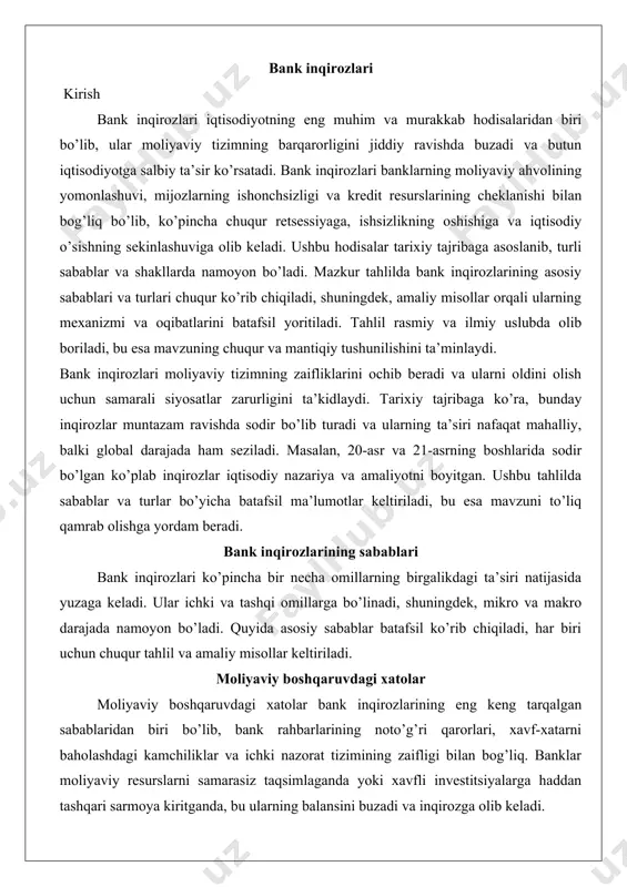 r bank inqirozlarining eng keng tarqalgan sabablaridan biri bo’lib, bank rahbarlarining noto’g’ri qarorlari, xavf-xatarni baholashdagi kamchiliklar va ichki nazorat tizimining zaifligi bilan bog’liq. banklar moliyaviy resurslarni samarasiz taqsimlaganda yoki xavfli investitsiyalarga haddan tashqari sarmoya kiritganda, bu ularning balansini buzadi va inqirozga olib keladi. moliyaviy boshqaruvdagi xatolar ko’pincha aktiv va passivlarning noto’g’ri muvofiqlashtirilishida namoyon bo’ladi. masalan, banklar qisqa muddatli majburiyatlarni uzoq muddatli aktivlarga joylashtirganda, foiz stavkalarining o’zgarishi yoki likvidlikning kamayishi jiddiy muammolarni keltirib chiqaradi. bunday xatolar bankning solvensiyasini (to’lov qobiliyatini) pasaytiradi va mijozlarning ishonchsizligiga sabab bo’ladi. nazariy jihatdan, bu hodisa "moral xavf" (moral hazard) va "ma’lumot assimetriyasi" (information asymmetry) tushunchalari bilan izohlanadi, chunki bank rahbarlari o’z shaxsiy manfaatlarini ustun qo’yib, xavfli operatsiyalarni amalga oshirishi mumkin. empirik dalillar shuni ko’rsatadiki, moliyaviy boshqaruvdagi xatolar ko’pincha banklarning ichki audit va risk-menejment tizimlarining etarli emasligidan kelib chiqadi.2008-yilgi global moliyaviy inqirozda aqsh banklari, xususan lehman brothers, moliyaviy boshqaruvdagi jiddiy xatolarga yo’l qo’ydi. ular subprime ipoteka kreditlariga …