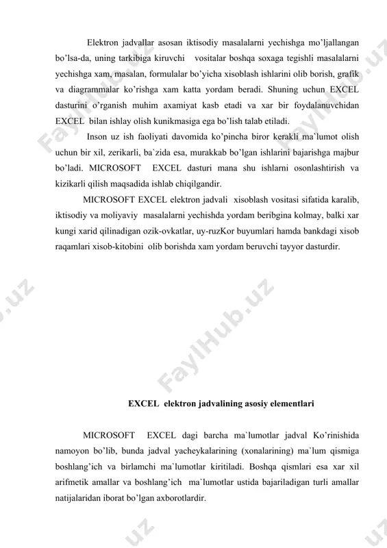 adida ishlab chiqilgandir. microsoft excel elektron jadvali xisoblash vositasi sifatida karalib, iktisodiy va moliyaviy masalalarni yechishda yordam beribgina kolmay, balki xar kungi xarid qilinadigan ozik-ovkatlar, uy-ruzkor buyumlari hamda bankdagi xisob raqamlari xisob-kitobini olib borishda xam yordam beruvchi tayyor dasturdir. excel elektron jadvalining asosiy elementlari microsoft excel dagi barcha ma`lumotlar jadval ko’rinishida namoyon bo’lib, bunda jadval yacheykalarining (xonalarining) ma`lum qismiga boshlang’ich va birlamchi ma`lumotlar kiritiladi. boshqa qismlari esa xar xil arifmetik amallar va boshlang’ich ma`lumotlar ustida bajariladigan turli amallar natijalaridan iborat bo’lgan axborotlardir. elektron jadval yacheykalariga uch xil ma`lumotlarni kiritish mumkin: — matnli; — sonli ifodalar; — formulalar. matnli ma`lumotlar sarlavxa, belgi, izoxlarni uz ichiga oladi. sonli ifodalar bevosita jadval ichiga kiritiladigan sonlardir. formulalar — kiritilgan sonli qiymatlar bo’yicha yangi qiymatlarni xisoblaydigan ifodalardir. formulalar xar doim «=» belgisini qo’yish bilan boshlanadi. formula yacheykaga kiritilgandan keyin shu formula asosida xisoblanadigan natijalar yana shu yacheykada xosil bo’ladi. agar shu formulada foydalanilgan sonlardan yoki …
