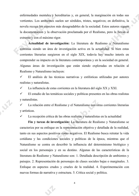 s, enfoques y técnicas literarias. d) explorar la influencia de la ciencia y la filosofía en la literatura naturalista. objeto de investigación: la literatura de realismo y naturalismo es un tema de investigación que abarca un periodo específico en la historia de la literatura, generalmente ubicado en la segunda mitad del siglo xix. estos movimientos literarios surgieron como una respuesta al romanticismo y se caracterizan por su representación fiel y objetiva de la realidad, así como por su interés en temas sociales, políticos y psicológicos. algunos posibles objetos de investigación sobre la literatura de realismo y naturalismo podrían incluir: 1. análisis comparativo de las obras de autores realistas y naturalistas prominentes, como gustave flaubert, émile zola, y benito pérez galdós, entre otros. 2. estudio de las técnicas literarias utilizadas en el realismo y naturalismo, como la descripción minuciosa de ambientes y personajes, el uso del lenguaje coloquial, y la representación …